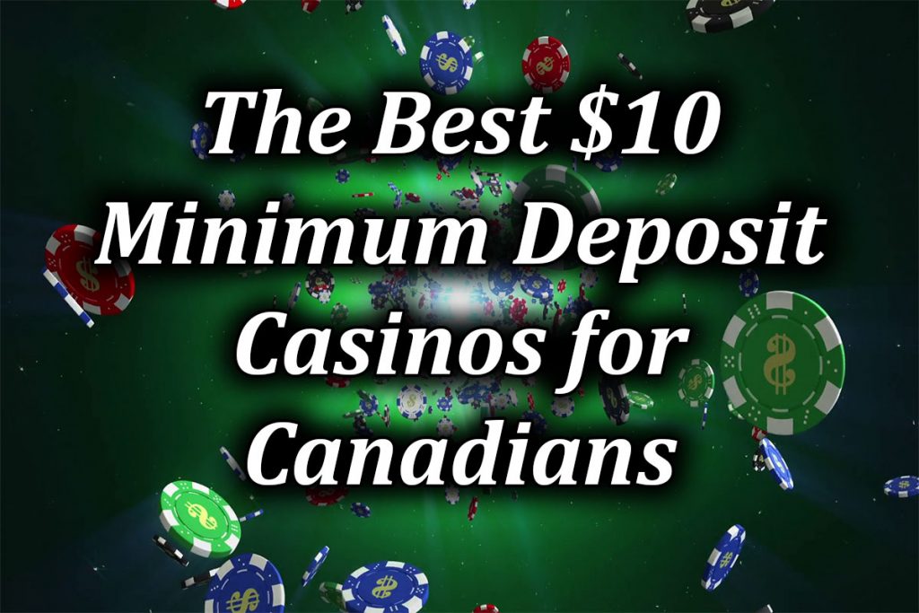 us casino 10 minimum deposit
