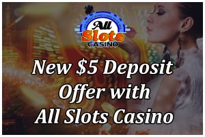 All Slots $5 deposit