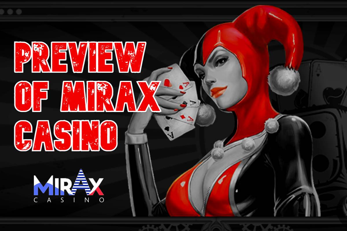 Preview of Mirax Casino